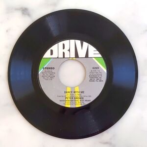 Vintage 1978 Peter Brown: Dance with Me and For Your Love.